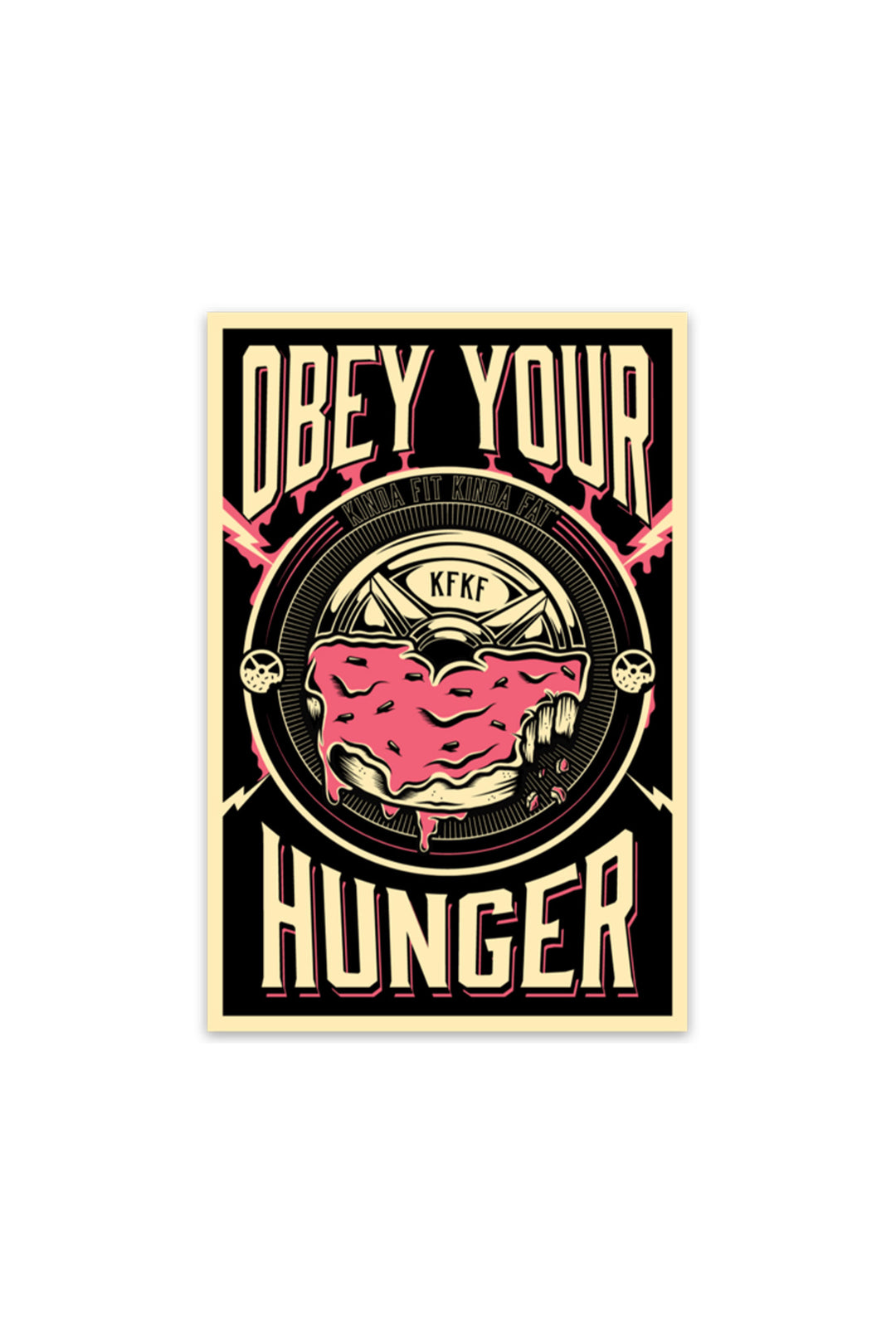 Obey Your Hunger Vinyl Sticker