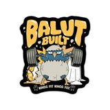 Balut Built Vinyl Sticker