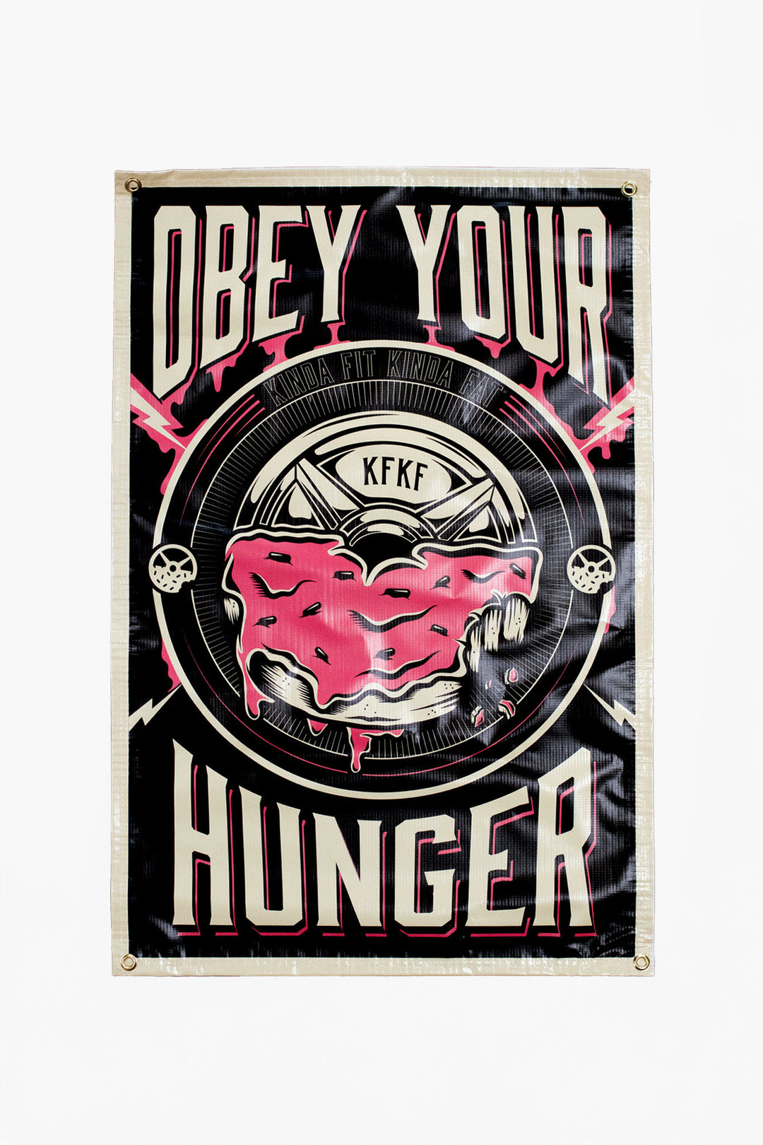 Obey Your Hunger Vinyl Banner