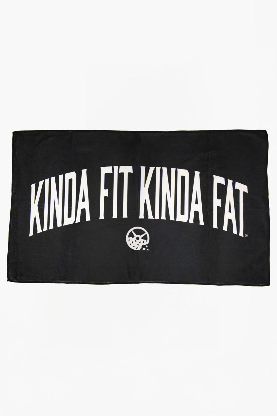 Kinda Fit Kinda Fat Towel