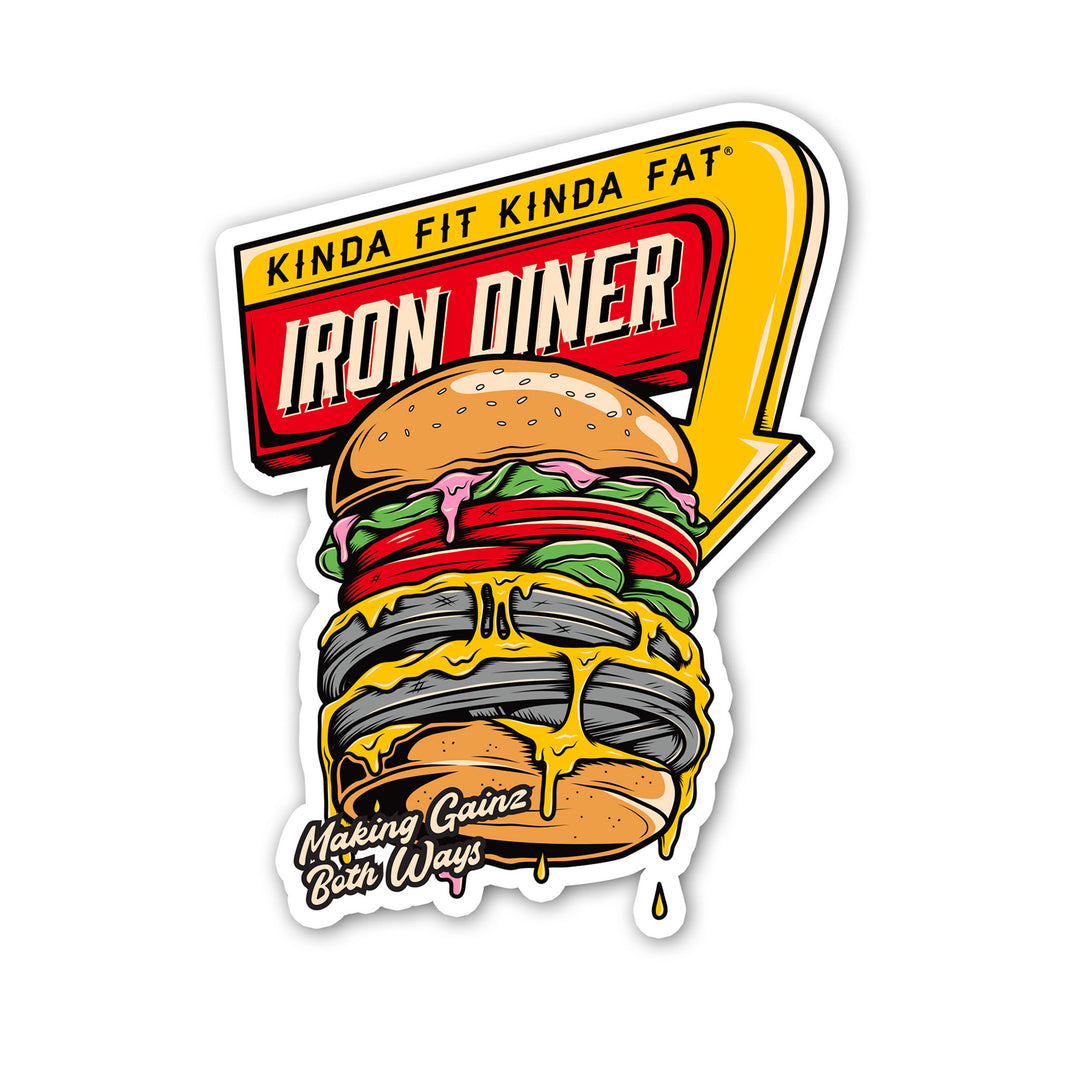 Kinda Fit Kinda Fat Iron Diner sticker. Red and yellow diner sign. Burger image with weight plates. "Making gainz both ways" on bottom of the burger. 