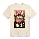 Obey Your Hunger Shirt