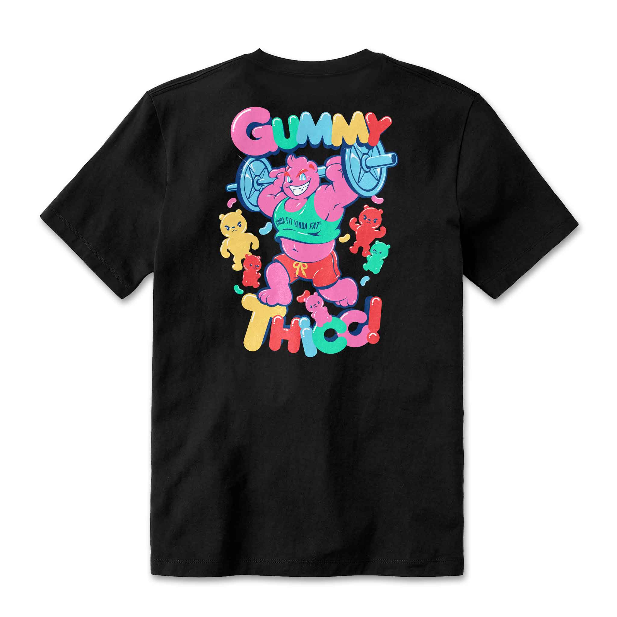Gummy Thicc Shirt – Kinda Fit Kinda Fat