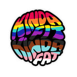 Hungry and Proud Vinyl Sticker