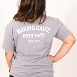 Making Gainz Both Ways Shirt