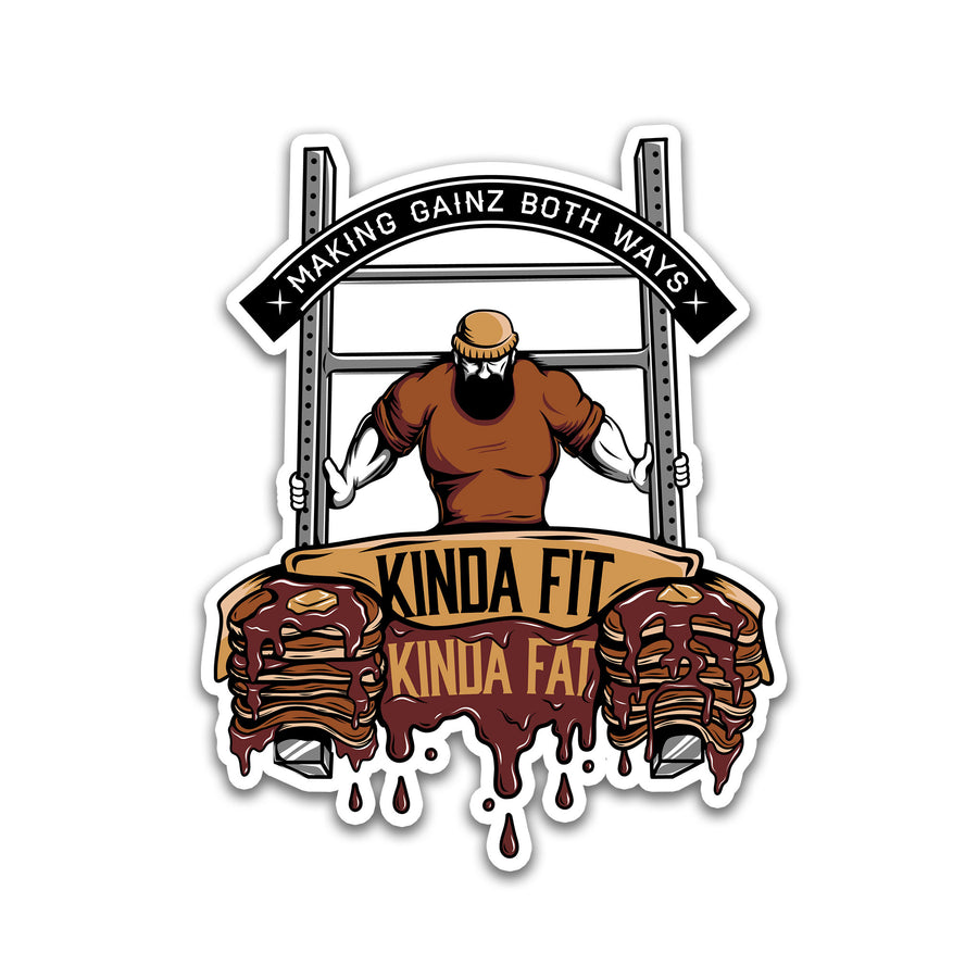 Kinda Fit Kinda Fat Flapjacked Sticker. Dark and light brown pancakes with letters reading Kinda Fit Kinda Fat. Top of sticker reads "making gainz both ways." 
